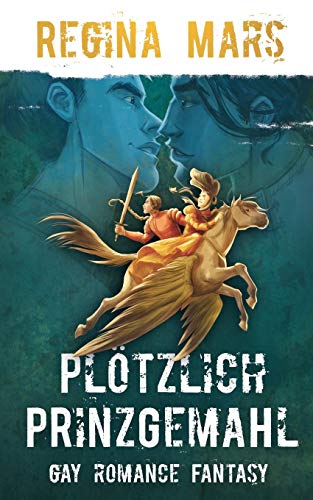 Stock image for Pltzlich Prinzgemahl: Gay Romance Fantasy for sale by medimops