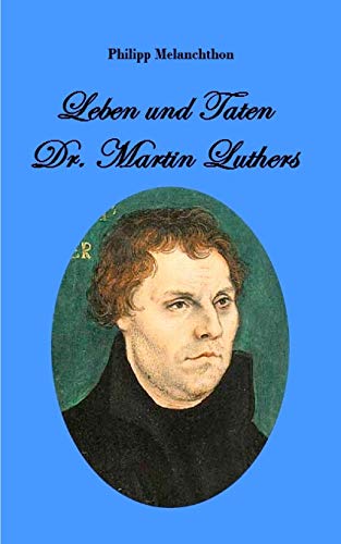 Stock image for Leben und Taten Dr. Martin Luthers (German Edition) for sale by Lucky's Textbooks