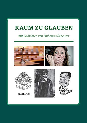 Stock image for Kaum zu glauben for sale by Chiron Media