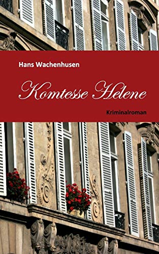 Stock image for Komtesse Helene:Kriminalroman for sale by Ria Christie Collections