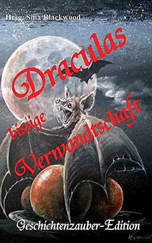 Stock image for Draculas bissige Verwandtschaft (German Edition) for sale by Lucky's Textbooks