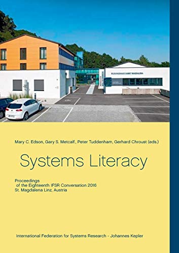 Stock image for Systems Literacy: Proceedings of the Eighteenth IFSR Conversation for sale by Lucky's Textbooks