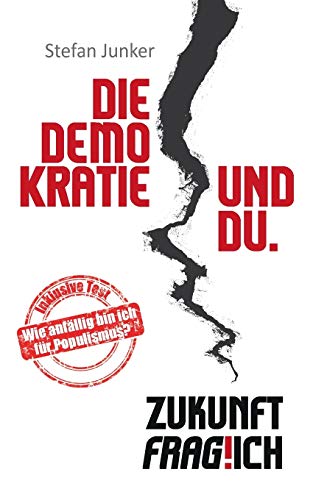 Stock image for Die Demokratie und du:Zukunft fraglich for sale by Ria Christie Collections