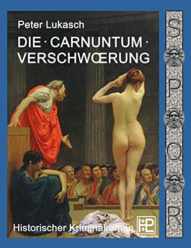 Stock image for Die Carnuntum-Verschwrung for sale by medimops