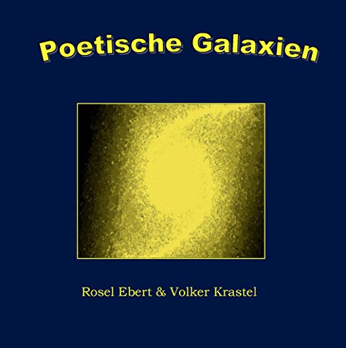 Beispielbild fr Poetische Galaxien zum Verkauf von medimops
