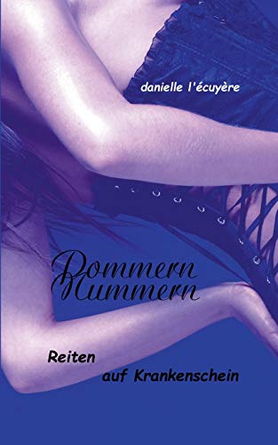 Stock image for PommernNummern: Reiten auf Krankenschein (German Edition) for sale by Lucky's Textbooks