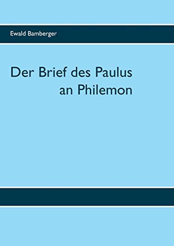 Beispielbild fr Der Brief des Paulus an Philemon zum Verkauf von Blackwell's