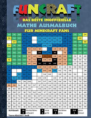 Stock image for Funcraft - Das beste inoffizielle Mathe Ausmalbuch fr Minecraft Fans (German Edition) for sale by Lucky's Textbooks