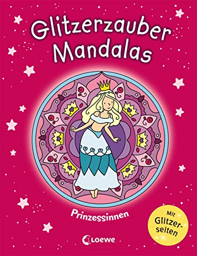 Glitzerzauber-Mandalas - Prinzessinnen : Malbuch für Mädchen ab 5 Jahre - Kristin Labuch