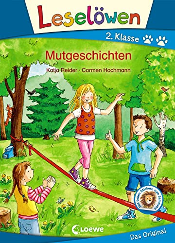 Stock image for Leselwen 2. Klasse - Mutgeschichten: Erstlesebuch fr Kinder ab 7 Jahre for sale by Trendbee UG (haftungsbeschrnkt)