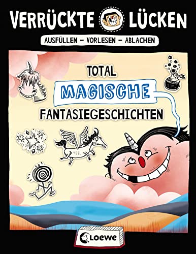 Stock image for Verrckte Lcken - Total magische Fantasiegeschichten -Language: german for sale by GreatBookPrices