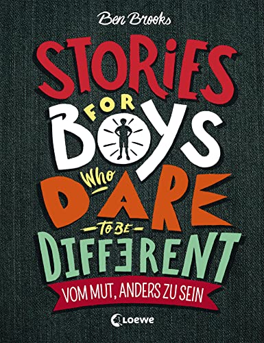9783743202597: Stories for Boys Who Dare to be Different - Vom Mut, anders zu sein: Sachbuch ber beeindruckende Persnlichkeiten und Vorbilder fr Kinder
