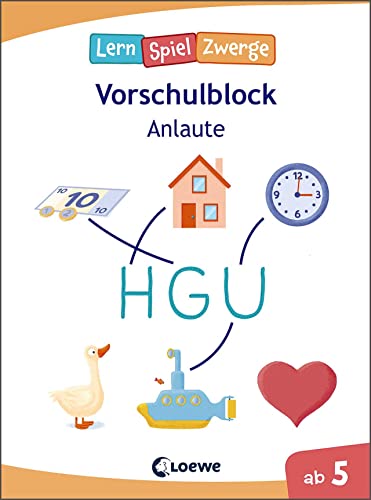 Beispielbild fr Die neuen LernSpielZwerge - Anlaute: Vorschulblock ab 5 Jahre - Lernspiele und bungen fr Kindergarten und Vorschule zum Verkauf von medimops