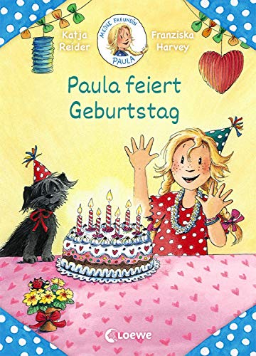 Beispielbild fr Meine Freundin Paula - Paula feiert Geburtstag zum Verkauf von medimops