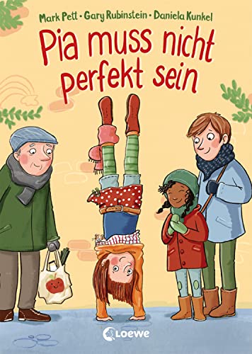 Stock image for Pia muss nicht perfekt sein: Kinderbuch ber Selbstbewusstsein und die Akzeptanz von Fehlern ab 5 Jahre for sale by Revaluation Books