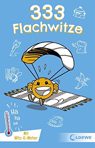 Stock image for 333 Flachwitze: Mit Witz-O-Meter - Witzebuch, Schlerwitze, Witze fr Kinder for sale by Revaluation Books