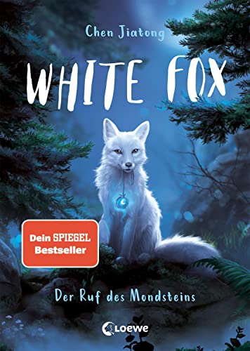 9783743208063: White Fox (Band 1) - Der Ruf des Mondsteins: Begleite Polarfuchs Dilah auf seiner spannenden Mission - Actionreiches Fantasy-Kinderbuch ab 9 Jahren