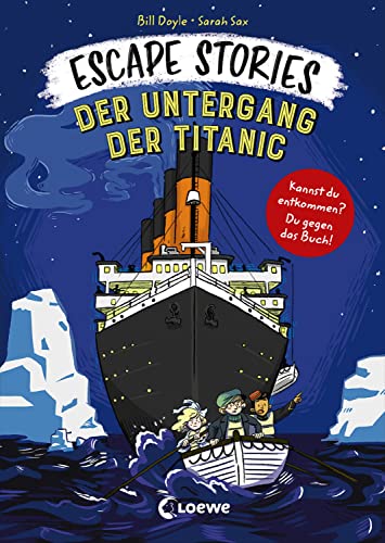 Stock image for Escape Stories - Der Untergang der Titanic: Escape Game-Geschichte fr Kinder ab 8 Jahre for sale by medimops