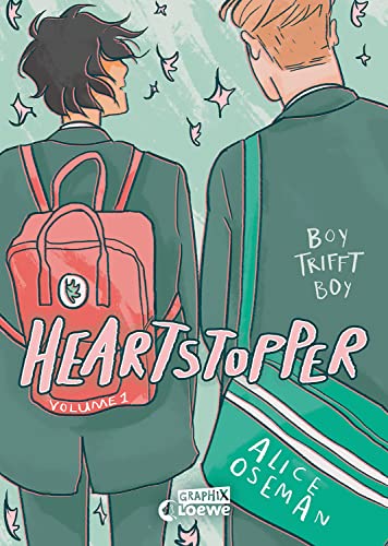 9783743209367: Heartstopper Volume 1 (deutsche Hardcover-Ausgabe): Boy trifft Boy - Das Buch zum Netflix Serien-Hit - Entdecke die schnste Liebesgeschichte des Jahres
