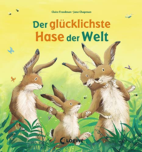 Beispielbild fr Der glcklichste Hase der Welt: Bilderbuch zu Ostern ber Familie und Freundschaft fr Kinder ab 3 Jahre zum Verkauf von medimops