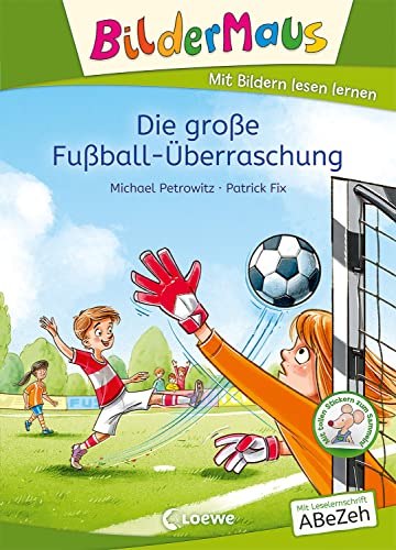 Stock image for Bildermaus - Die groe Fuball-berraschung for sale by GreatBookPrices