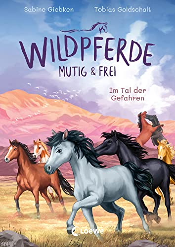 Stock image for Wildpferde - mutig und frei (Band 2) - Im Tal der Gefahren for sale by GreatBookPrices