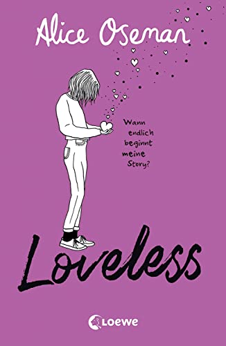 Beispielbild für Loveless: Wann endlich beginnt meine Story? - Ausgezeichneter und geistreicher Roman über das A in LGBTQIA+ zum Verkauf von medimops