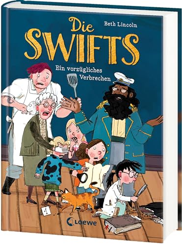 Stock image for Die Swifts (Band 1) - Ein vorzgliches Verbrechen: Ein unvergesslich witziger Kinderkrimi mit einzigartigen Charakteren - Der New York Times-Bestseller for sale by medimops