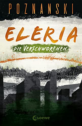 Stock image for Eleria (Band 2) - Die Verschworenen for sale by GreatBookPrices