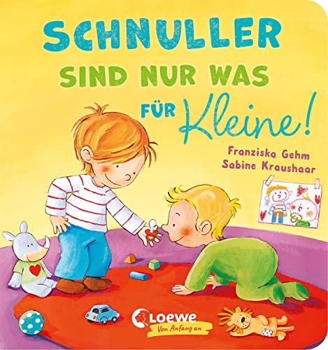 Stock image for Schnuller sind nur was fr Kleine! for sale by GreatBookPrices