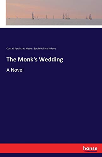 9783743319257: The Monk's Wedding: A Novel