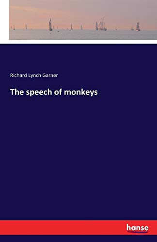 Imagen de archivo de The speech of monkeys a la venta por Ria Christie Collections