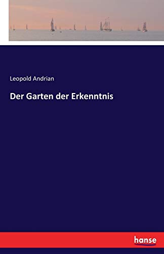 Stock image for Der Garten der Erkenntnis (German Edition) for sale by Lucky's Textbooks