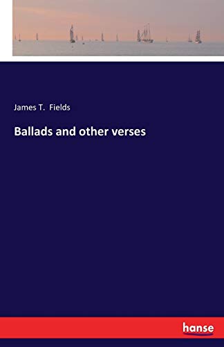 9783743335097: Ballads and other verses