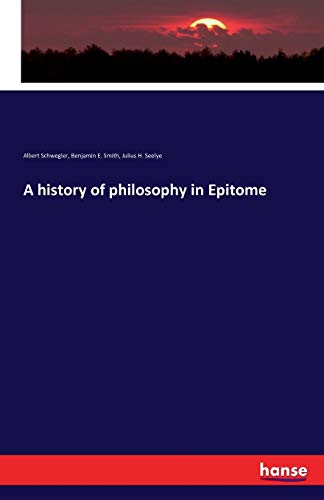 Imagen de archivo de A history of philosophy in Epitome a la venta por Lucky's Textbooks