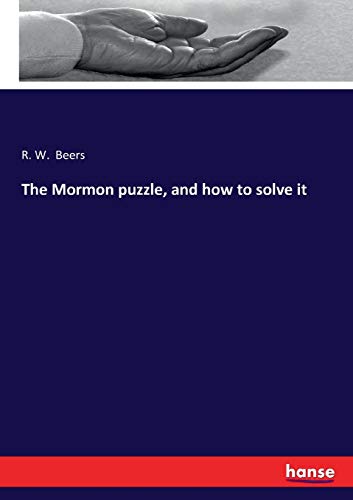 9783743338395: The Mormon puzzle, and how to solve it