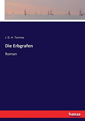 Stock image for Die Erbgrafen:Roman for sale by Ria Christie Collections