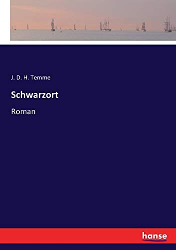 Stock image for Schwarzort :Roman for sale by Ria Christie Collections