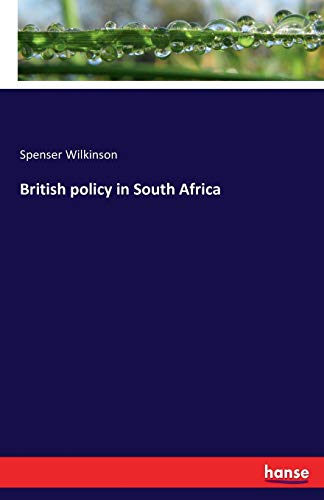 Beispielbild fr British policy in South Africa zum Verkauf von Ria Christie Collections