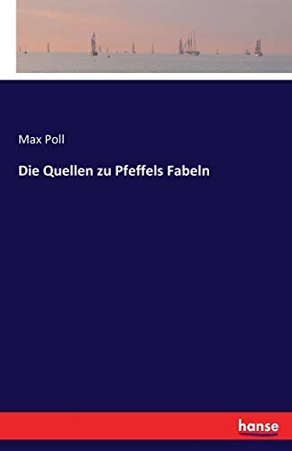 Stock image for Die Quellen zu Pfeffels Fabeln for sale by Ria Christie Collections