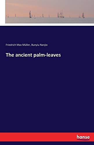 Beispielbild fr The ancient palm-leaves zum Verkauf von SecondSale