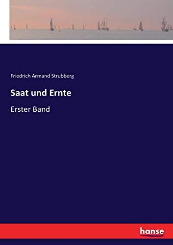 Stock image for Saat und Ernte :Erster Band for sale by Ria Christie Collections