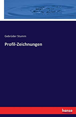 9783743430402: Profil-Zeichnungen (German Edition)