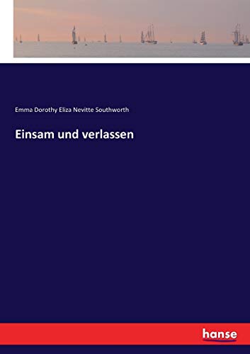 9783743456631: Einsam und verlassen