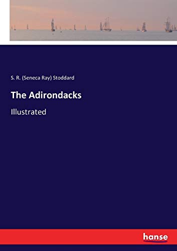 9783743467040: The Adirondacks: Illustrated