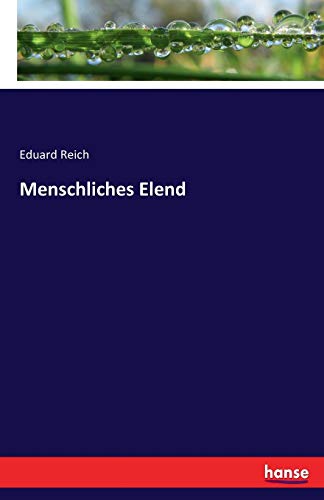 Stock image for Menschliches Elend for sale by Ria Christie Collections