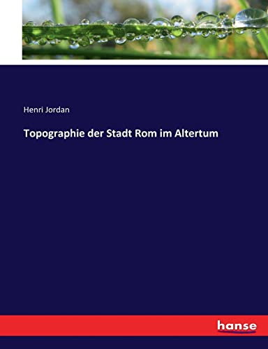 9783743494190: Topographie der Stadt Rom im Altertum