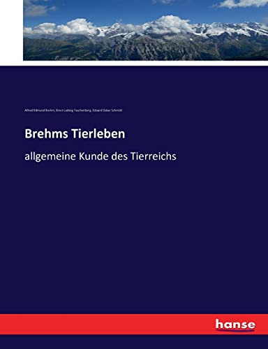 9783743616431: Brehms Tierleben: allgemeine Kunde des Tierreichs