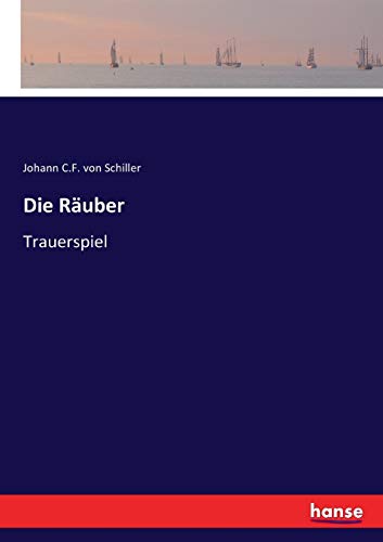 Stock image for Die Ruber: Trauerspiel (German Edition) for sale by Lucky's Textbooks