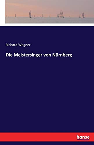 9783743625136: Die Meistersinger von Nrnberg